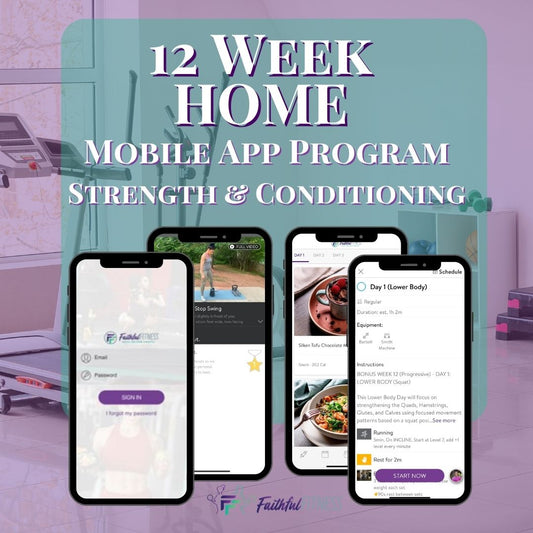 12 Week Mobile App Strength Program - HOME Based