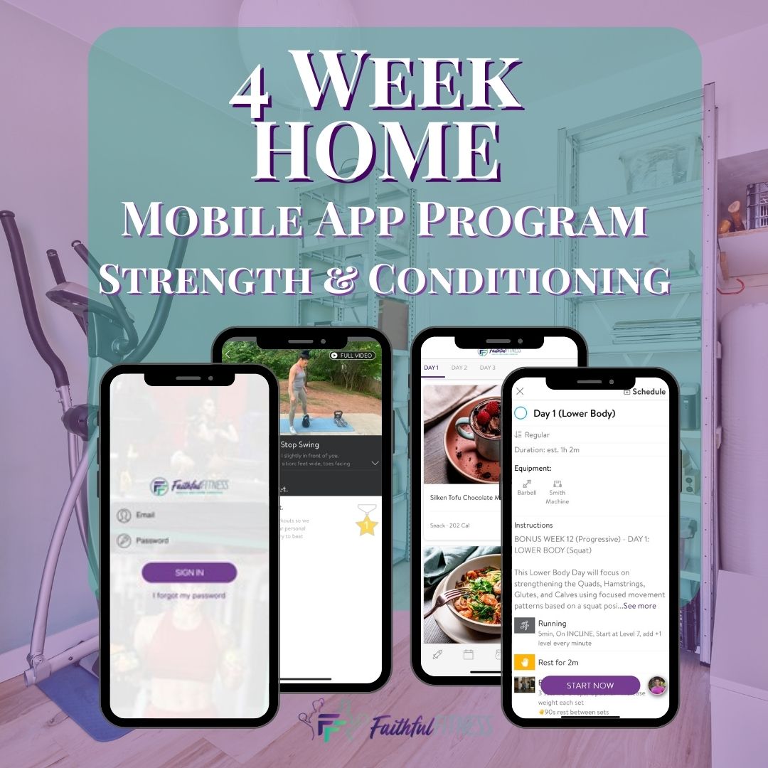 4 Week Mobile App Strength Program - HOME Based